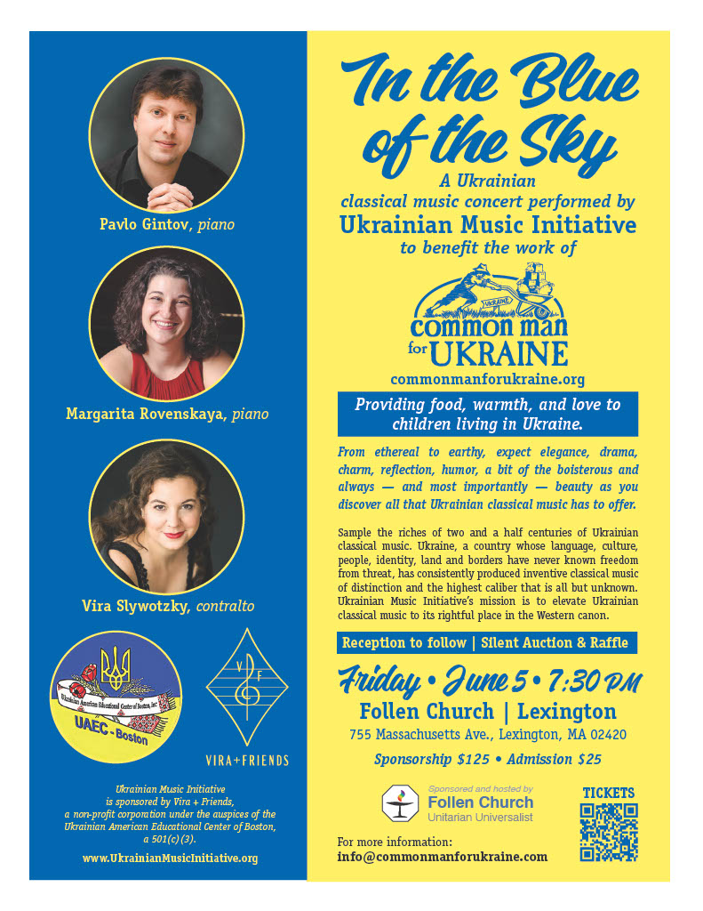 In the Blue of the Sky: A Ukrainian Musical Celebration to benefit Common Man for Ukraine